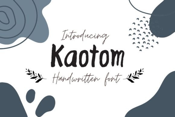 Kaotom: A Handwritten Font That Brings Warmth to Handmade Product Designs