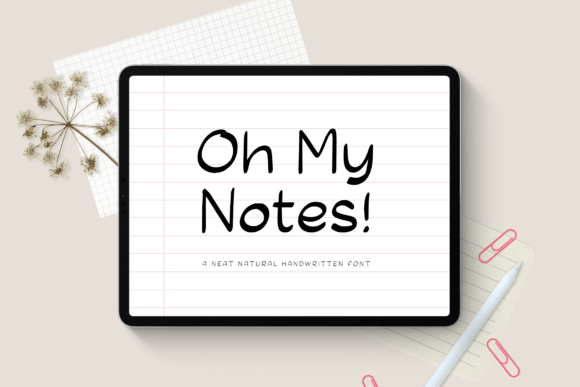 Oh My Notes: A Natural Handwritten Font for Crafters