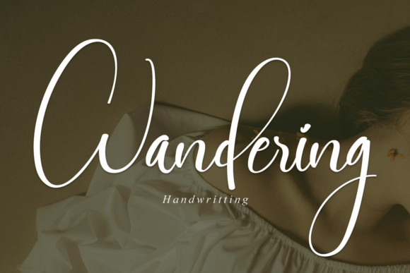 Wandering: A Modern Script Font for Editorial Design and Digital Publishing